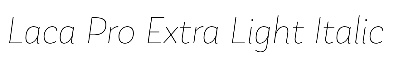 Laca Pro Extra Light Italic